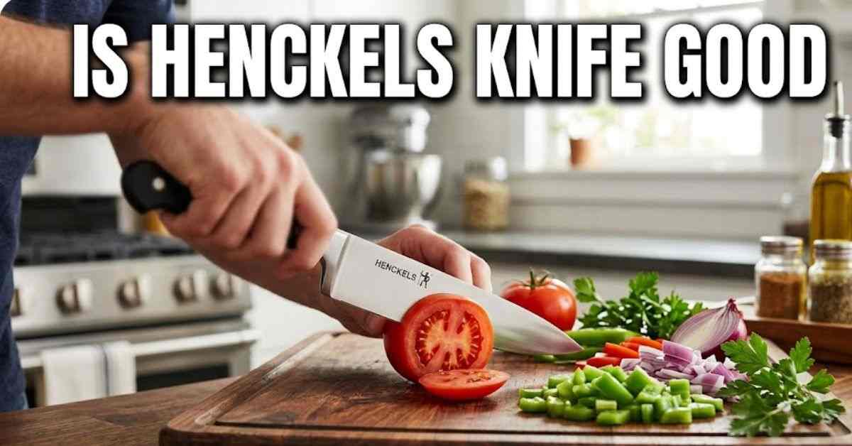 is henckels knife good